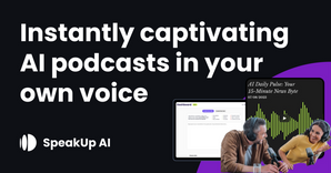 SpeakUp AI - AI Podcasts Generator